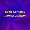 Dach-Complex Roman Zefirian
